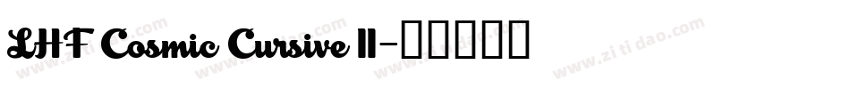 LHF Cosmic Cursive II字体转换